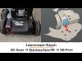Fixing a broken Lawnmower with 3D Scanning and Reverse Engineering