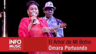 Video thumbnail of "Omara Portuondo - El Amor de Mi Bohio (BVSC live 2013)"