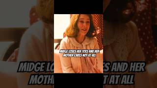 Midge loses her toes and her mother cares not at all.#foryou #shorts #shortvideo #shortvideos