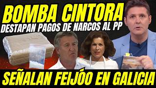JESÚS CINTORA SUELTA BOMBA Y HACE TEMBLAR A FEIJÓO "DESTAPAN PAGOS DEL NARCO AL PP Y ERRORES PEINADO