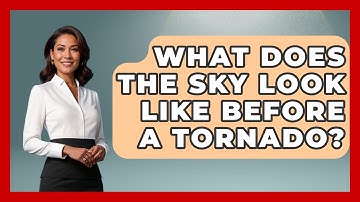 What Does The Sky Look Like Before A Tornado? - Weather Watchdog