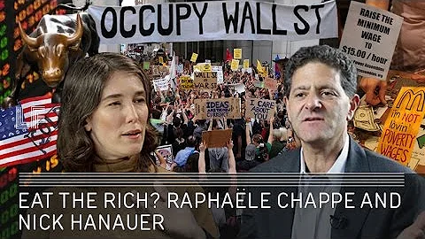 Eat the Rich? Raphale Chappe & Nick Hanauer