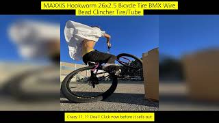 Maxxis Hookworm 26X2.5 Bicycle Tire Bmx Wire Bead Clincher Tire/Tube For screenshot 3
