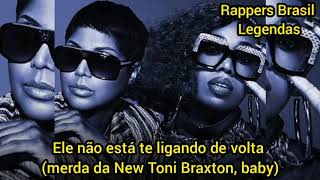 Toni Braxton Feat. Missy Elliott - Do It (LEGENDADO) TRADUÇÃO/PT