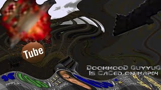 D1m3's YTP - DoommooD GuyyuG Is CaCed on map04