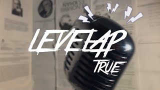 Levelap - True Machi Video Oficial