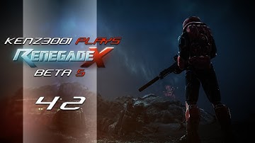Renegade-X Beta 5: #42 - Volcano (PUG25)