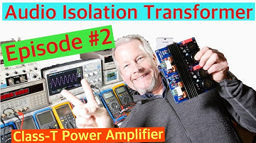 Audio Isolation Transformer Class-T Power Amplifier