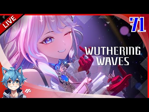 Wuthering Waves | กลับมาลุยต่อ รอเปิดตัวใหม่ (เรื่องมันเศร้าเราเลยข้าม) 😂 #71