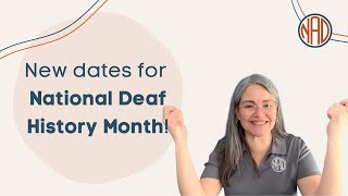 National Deaf History Month - Dates