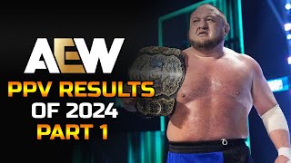 AEW PPV Results Of 2024 - Part 1