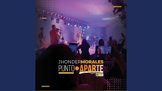 Tres Noches (En Vivo) - Jhonder Morales