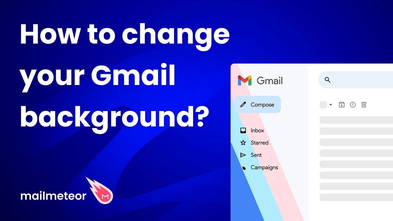 How to change your Gmail background?
