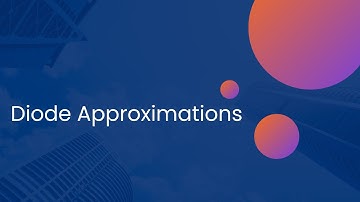 Diode Approximations