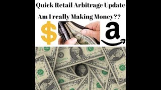 Retail Arbitrage Update.  Am I Making Real Money?