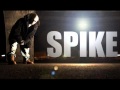 Spike - amintiri