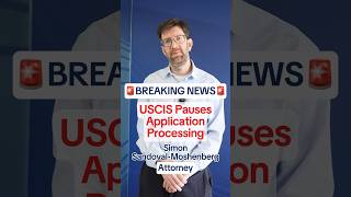 🚨BREAKING NEWS🚨 USCIS pauses the processing of certain immigration applications!