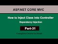 How to Inject Class into Controller in ASP.NET Core MVC | Dependency Injection