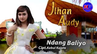 Jihan Audy - Ndang Balio (Official Music Video)