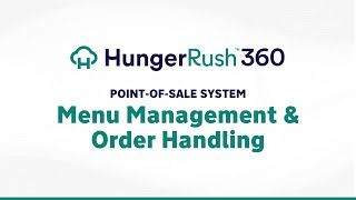 Hungerrush 360 Pos - Menu Management & Order Handling Demo