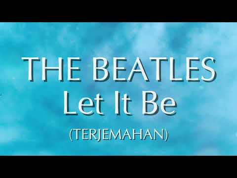 【和訳】Let it Be - The Beatles