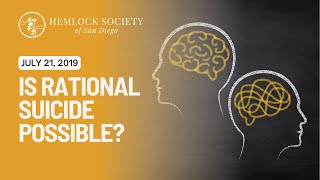 Is Rational Suicide Possible