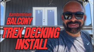 Barndominium Balcony Trex Decking Install