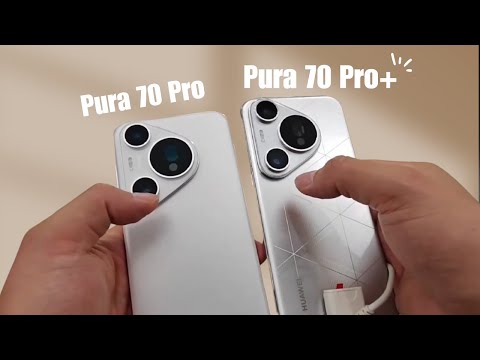 Huawei Pura 70 Pro vs 70 Pro+: What’s The Difference!