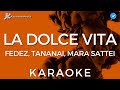 Fedez Tananai Mara Sattei La Dolce Vita Karaoke Fedez Tananai Mara Sattei La Dolce Vita Karaoke