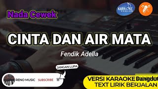 Cinta Dan Air Mata  Karaoke Nada Cewekwanita  Versi Dangdut Orgen Tunggal