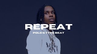 [FREE] Polo G (호미들) Type Beat | "Repeat" | (Prod by 821JINY) 호미들 타입비트