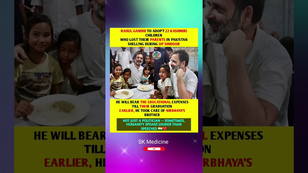 Rahul Gandhi Adopts 22 Orphaned Kashmiri Kids | A Gesture That Won Hearts