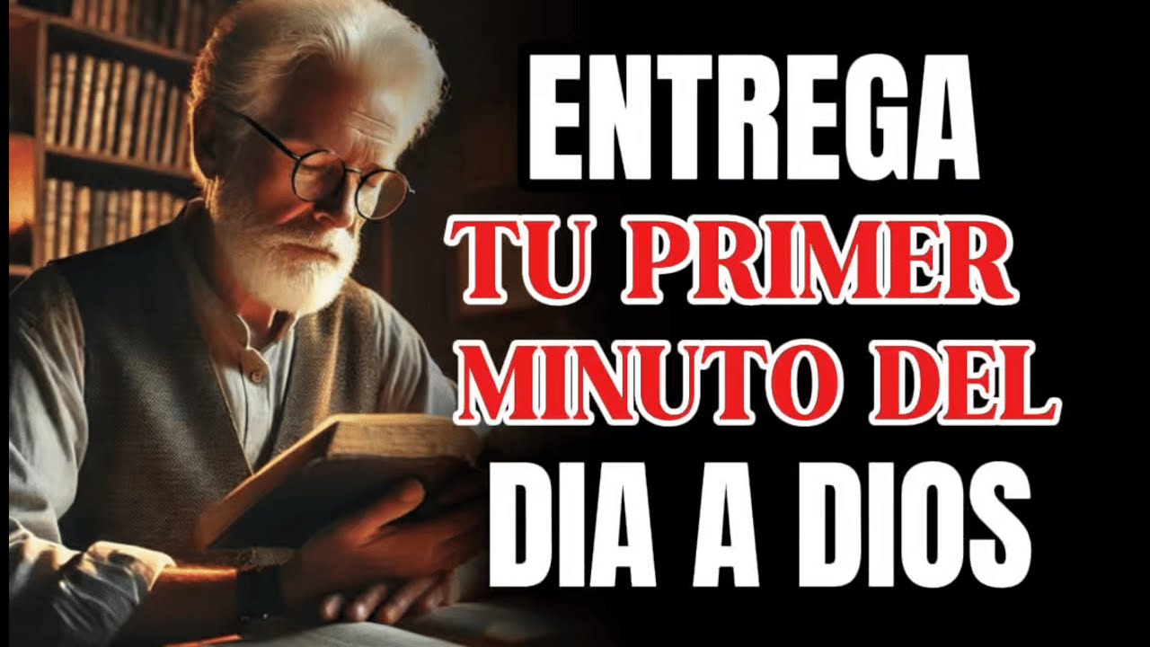 NO COMIENCES TU DÍA SIN ANTES HABLAR CON DIOS | Reflexión Cristiana