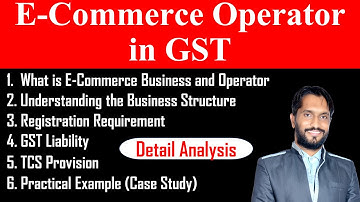 GST on E Commerce Operators & Online Sellers | e commerce operator under gst | E Commerce Operators