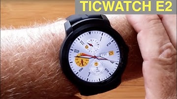 Mobvoi TicWatch E2 Full Android WearOS 5ATM Waterproof Dress Smartwatch: Unboxing and 1st Look