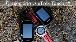 600 vs eTrex Touch 35 - YouTube