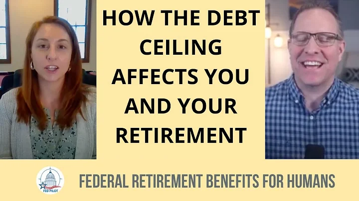 How the Debt Ceiling Affects YOU and Your Retirement