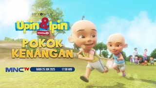 UPIN & IPIN: POKOK KENANGAN (Terbaru 2025)