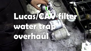 Lucas/Cav Filter/Water Separator. Strip And Replace Filter