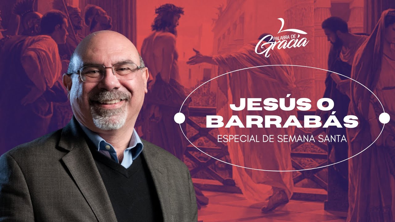 Jesús o Barrabás | Pr. Sugel Michelén | PG Pódcast | Especial de Semana Santa