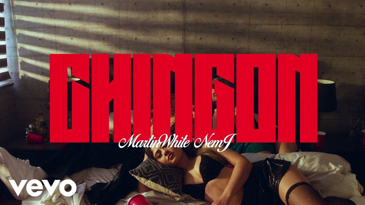 Martinwhite, NEMJ - CHINGON (Video Oficial)