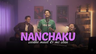 WHAT IF “Nanchaku” by Seedhe Maut & MC Stan was a Lo-Fi Track