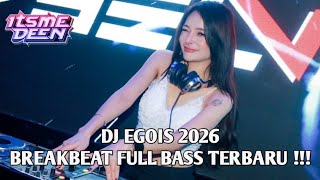 Dj Egois  Lesti   Breakbeat  Bass Terbaru 2026   Itsmedeen  