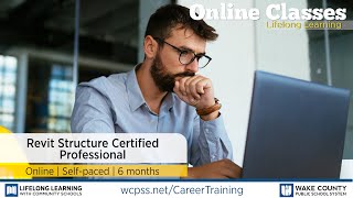 WCPSS Career Training Program - Revit Structure Certified Professional