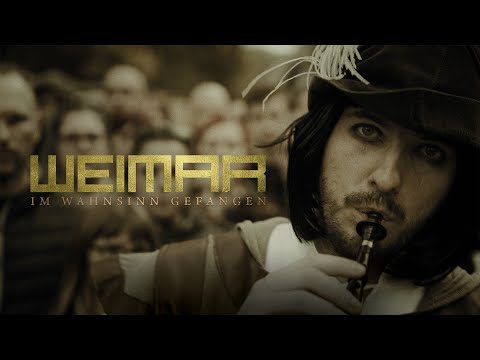 Weimar • Im Wahnsinn gefangen (Offizielles Video)