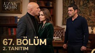 Uzak Şehir 67. Bölüm 2. Fragmanı | Gerçek Baban Benim Alya!