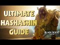 BDO - The Ultimate Awakening Hashashin Guide