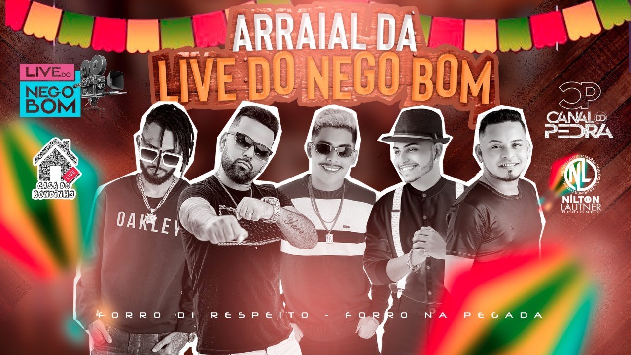 LIVE DO NEGO BOM-ARRAIÁ DO NEGO BOM