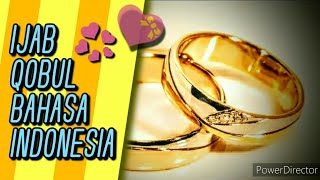 Belajar Ijab Qobul Bahasa Indonesia [STORI PAK NAIB]