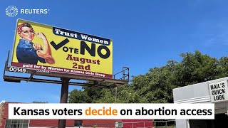 Kansas to vote on abortion rights in first statewide test after Roe's demise